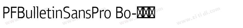 PFBulletinSansPro Bo字体转换